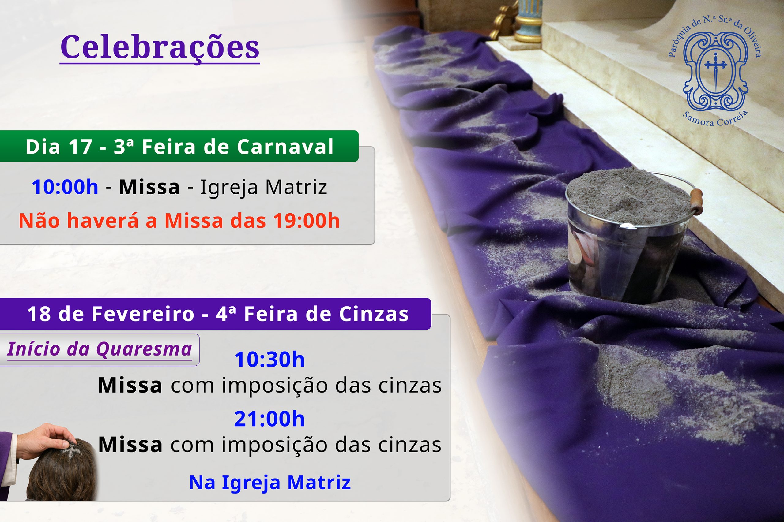 Celebrações 3ª Feira de Carnaval e 4ª Feira de Cinzas